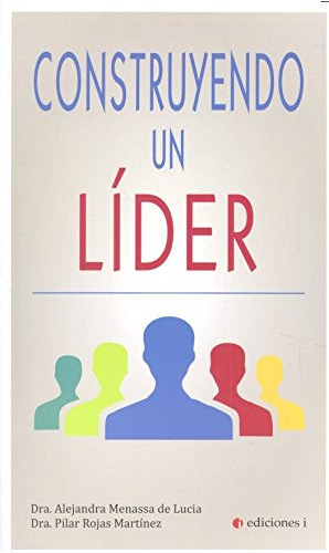 Construyendo Un Lider -sin Coleccion-