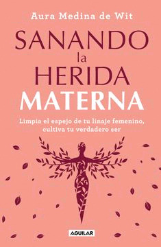 Libro Sanando La Herida Materna Sku