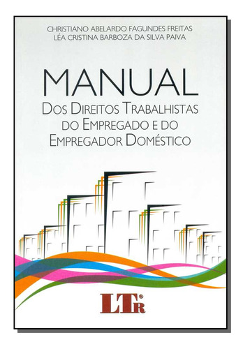 Libro Manual Dir Trab Empreg Empregador Domestico 14 De Frei