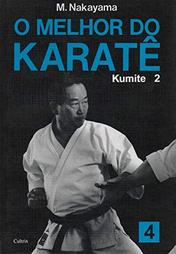 Libro Melhor Do Karate Vol 4 De Nakayama M   Editora Pensame