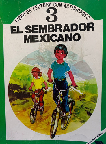 El Sembrador Mexicano 3 - Fernández Editores