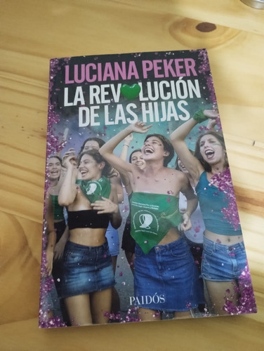 La Revolución De Las Hijas Luciana Peker Paidós