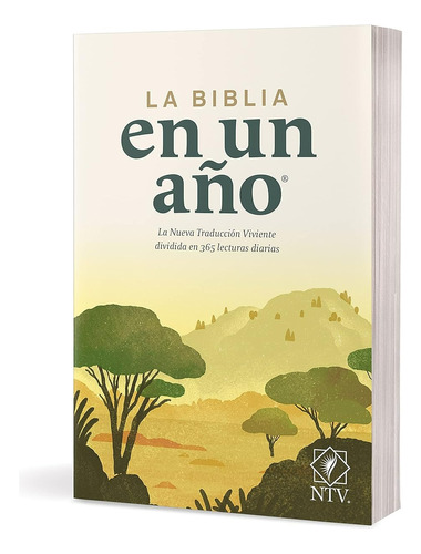 Biblia En Un Año Ntv Rustica®