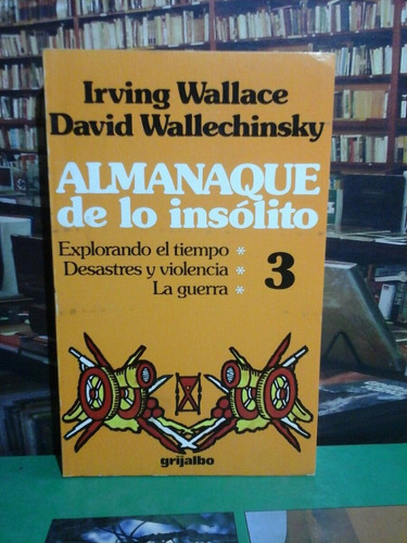 Almanaque De Lo Insólito 3, Irving Wallace.