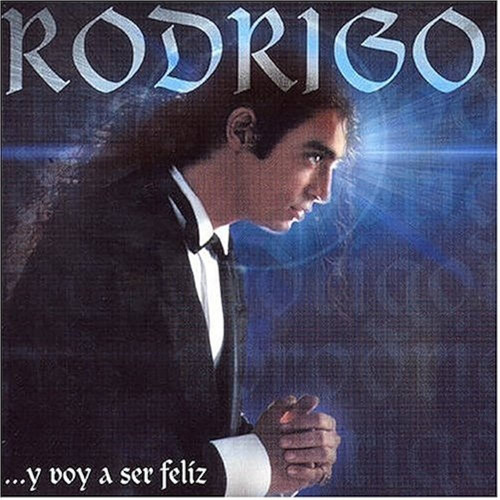 Rodrigo Y Voy A Ser Feliz Cd Nuevo Original Sellado 
