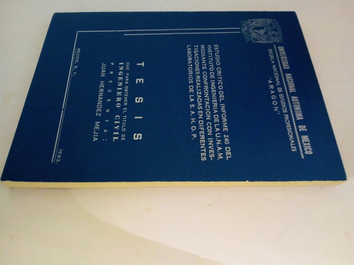 Tesis Ingeniero Civil Unam - Estudio Crítico Del Informe 240 (Usado)