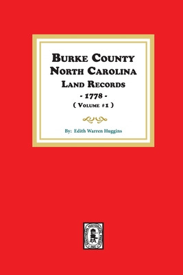 Libro Burke County, North Carolina Land Records, 1778. ( ...