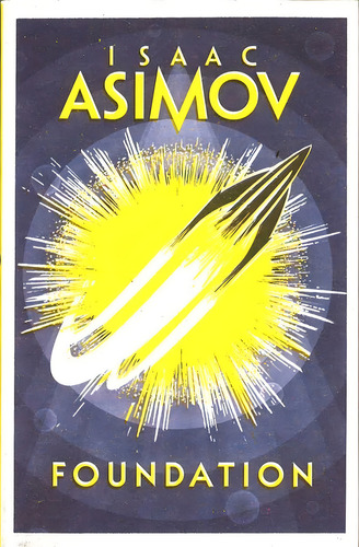 Foundation - Isaac Asimov