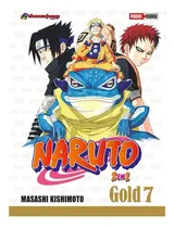 Comprar Naruto Gold Edition: Naruto Gold Edition, De Mashashi Kishimoto. Serie Naruto Gold Edition, Vol. 7. Editorial Panini, Tapa Blanda, Edición 1 En Español, 2023
