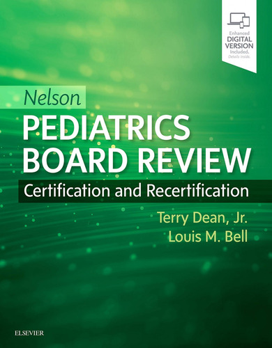 Libro Nelson Pediatrics Board Review - Dean, Jr/bell