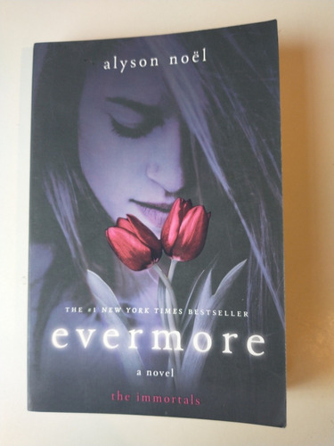 Evermore The Inmortals Alyson Noel