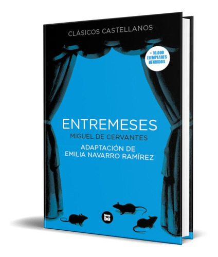 Libro Entremeses [ Miguel De Cervantes Saavedra ] Original