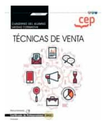 Libro Cuaderno Del Alumno. Técnicas De Venta Alba Galván