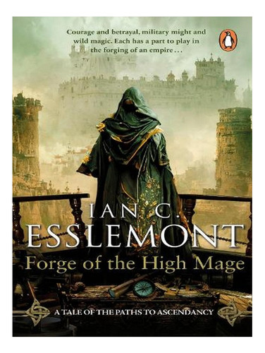 Forge Of The High Mage (paperback) - Ian C Esslemont. Ew08