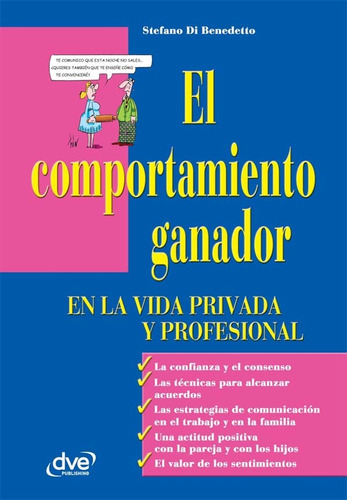 El Comportamiento Ganador En La Vida Privada Y Profesiona...