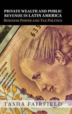 Libro Private Wealth And Public Revenue In Latin America ...