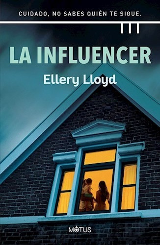 La Influencer - Lloyd Ellery- Libro- Motus.