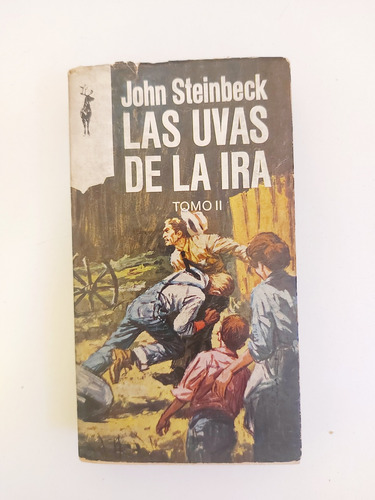 Las Uvas De La Ira - Tomo 2 - John Steinbeck (d)