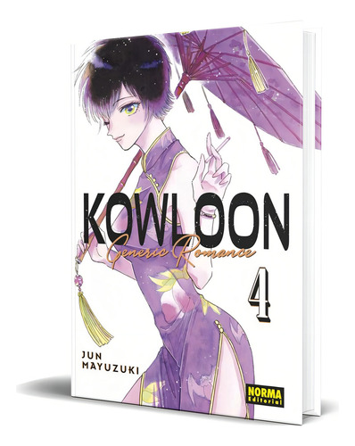 Kowloon Generic Romance Vol.4, De Jun Mayuzuki. Editorial Norma Editorial, Tapa Blanda En Español, 2023