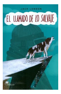 Libro Llamado De Los Salvaje, El Original