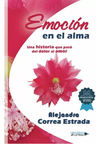 Emoción En El Alma - Correa Estrada, Alejandra  - *