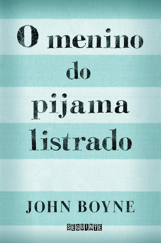 Livro O Menino Do Pijama Listrado