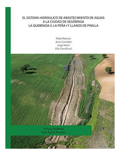 Libro: El Sistema Hidráulico Abastecimiento Aguas A&..