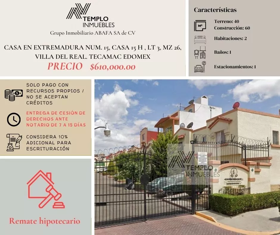 Vendo Casa En Extremadura Num. 15, Casa 15 H , Lt 3, Mz 26, Villa Del Real. Tecamac Edomex. Remate Bancario. Certeza Jurídica Y Entrega Garantizada