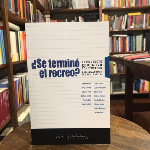 ¿se Terminó El Recreo?