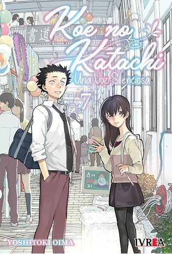 Una Voz Silenciosa/koe No Katachi Elige Tu Tomo -manga-ivrea