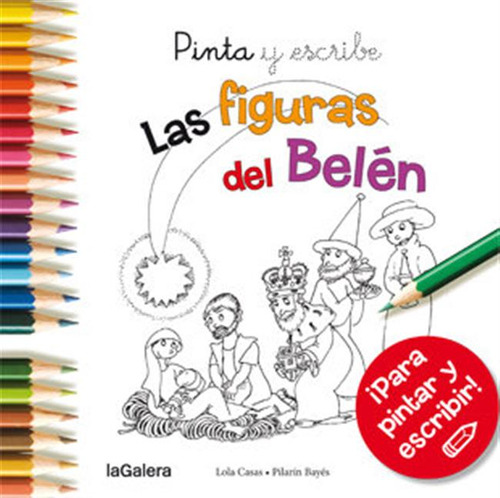 Pinta Y Escribe Las Figuras Del Belen - Casas,lola