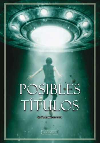 Posibles Titulos, De Ramirez Lara, Jesus. Editorial Babidi-bu Libros En Español