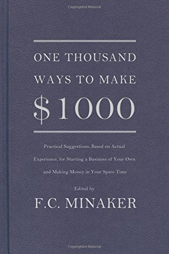 Book : One Thousand Ways To Make $1000 - Minaker, F.c.