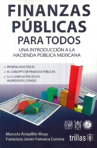 Libro Finanzas Públicas Para Todos De Marcela Astudillo Moya