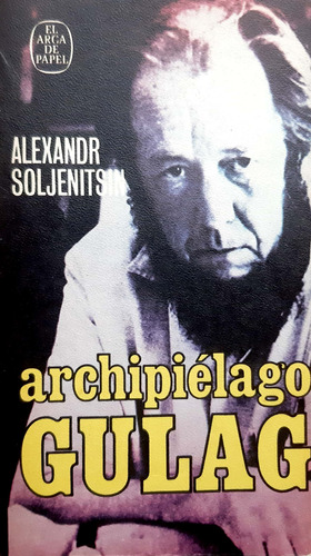 Archipiélago Gulang Alexandr Soljentsin Plaza Y Janes Usado#