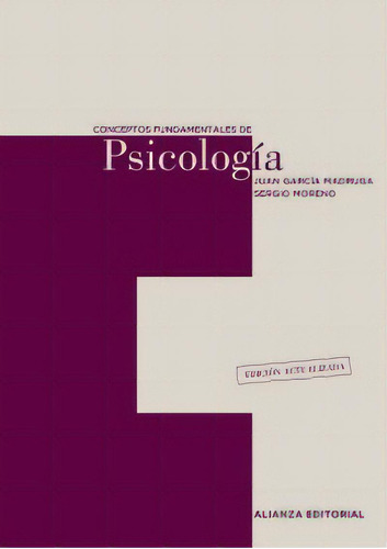 Conceptos Fundamentales De Psicología, De Garcia Madruga Juan Antonio. Serie N/a, Vol. Volumen Unico. Editorial Alianza Española, Tapa Blanda, Edición 1 En Español