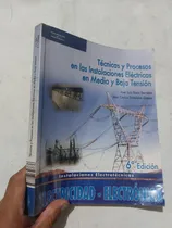 Comprar Libro Instalaciones Eléctricas Media Y Baja Tensión Serrano