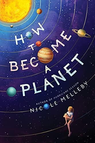 How To Become A Planet - (libro En Inglés)