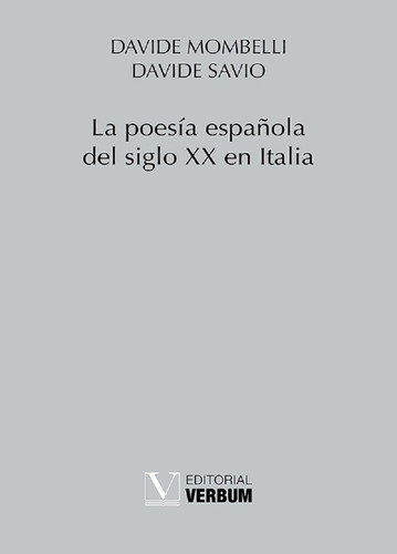 Libro La Poesia Espaãola Del Siglo Xx En Italia - Mombel...