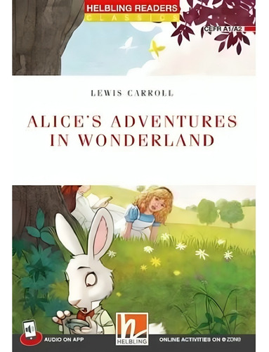 Alice S Adventures In Wonderland With E-zone And App- Helbli