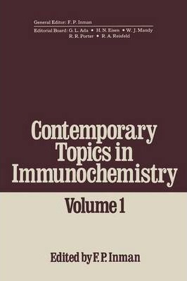 Libro Contemporary Topics In Immunochemistry - F. P. Inman