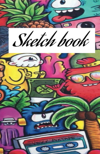 Libro: Sketch Book: Notebook For Drawing, Writing, , Sketchi