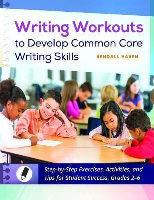 Libro Writing Workouts To Develop Common Core Writing Ski...