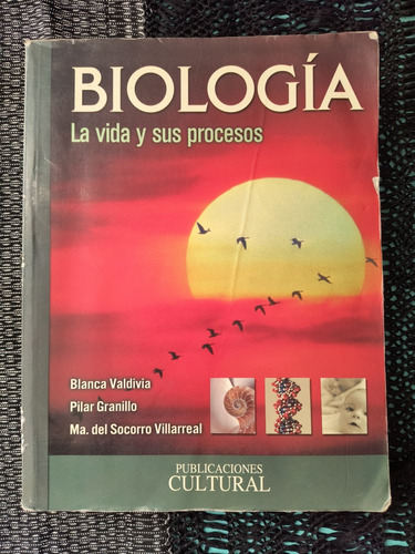 Biología La Vida Y Sus Procesos