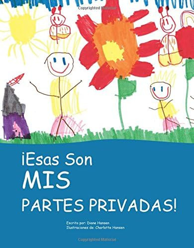 Libro: ¡esas Son Mis Partes Privadas!: ¡esas Son Mis Partes 