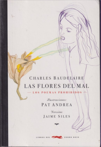 Las Flores Del Mal Charles Baudelaire Zorro Rojo