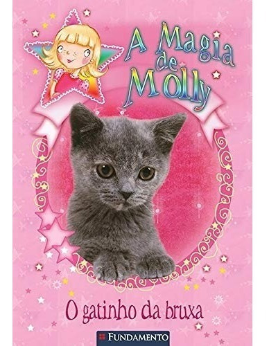 Livro A Magia De Molly - O Gatinho Da Bruxa