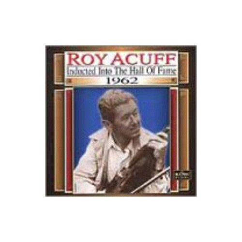 Acuff Roy Country Music Hall Of Fame 62 Usa Import Cd