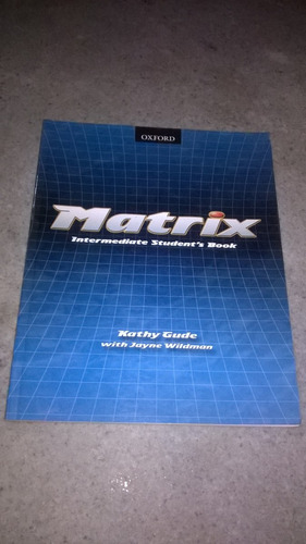 Matrix - Intermediate Student's Book - Nuevo - Ingles - D