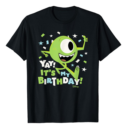 Monsters Inc Yay Es Mi Cumpleaños Mike Camiseta